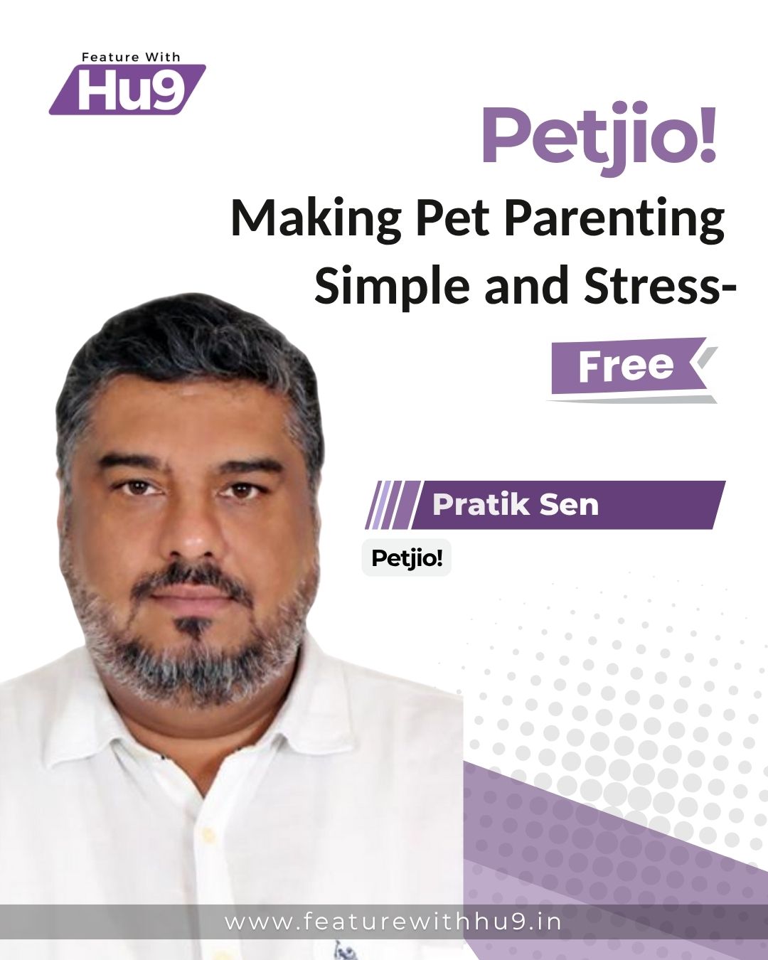 Petjio!: Making Pet Parenting Simple and Stress-Free