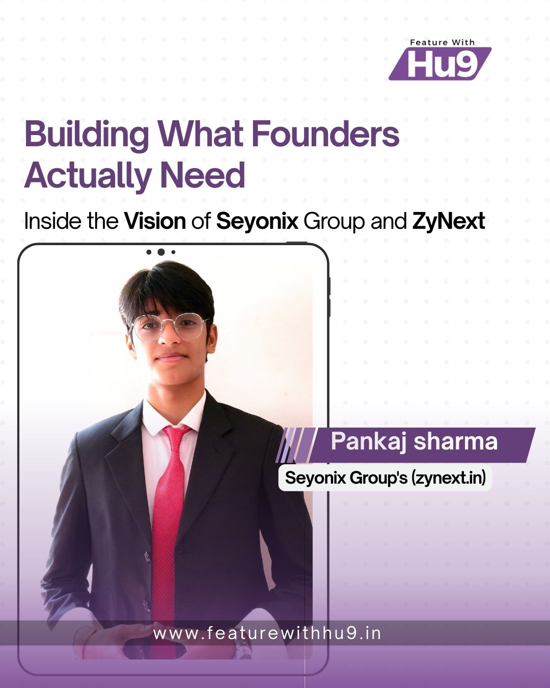 Building What Founders Actually Need: Inside the Vision of Seyonix Group and ZyNext